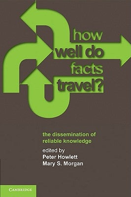 How Well Do Facts Travel? by Howlett, Peter