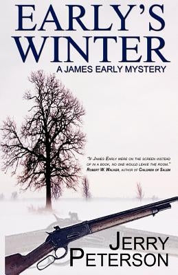 Early's Winter by Peterson, Jerry