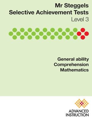 Mr Steggels Achievement Tests Level 3 by Steggels, Simon John
