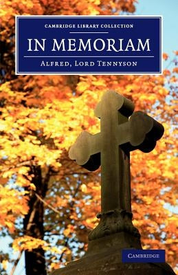 In Memoriam by Tennyson, Alfred