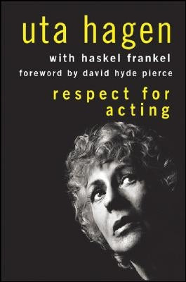 Respect for Acting by Hagen, Uta