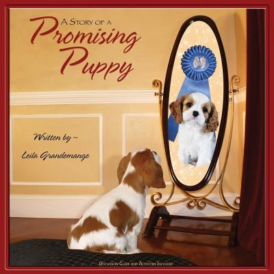 A Story of a Promising Puppy by Grandemange, Leila