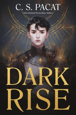 Dark Rise by Pacat, C. S.