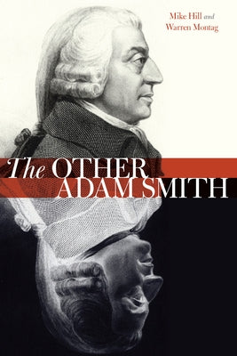 The Other Adam Smith by Hill, Mike