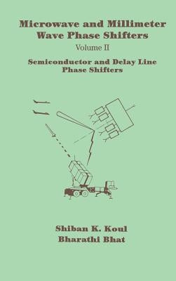 Semiconductor and Delay Line Phase Shifters by Koul, Shiban K.
