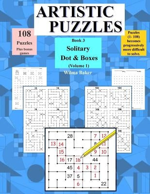 Artistic Puzzles: Solitary Dots & Boxes by Baker, Wilma