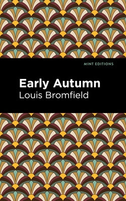 Early Autumn by Bromfield, Louis