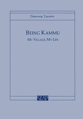 Being Kammu by Tayanin, Damrong