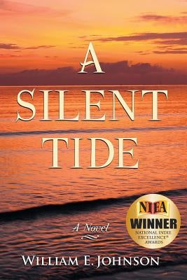 A Silent Tide by Johnson, William E.