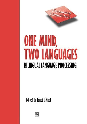 One Mind, Two Languages by Nicol, Janet