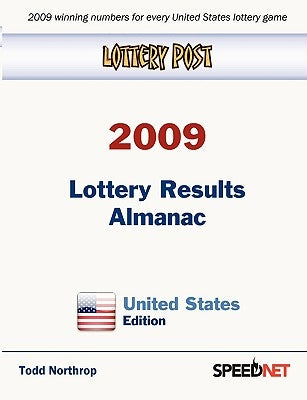 Lottery Post 2009 Lottery Results Almanac, United States Edition by Northrop, Todd