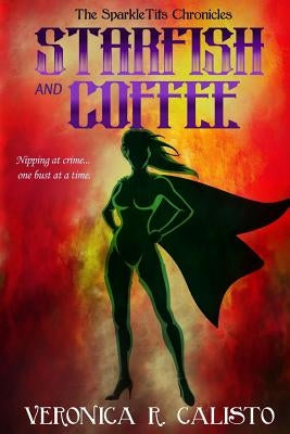 Starfish and Coffee by Asimus, Jessica