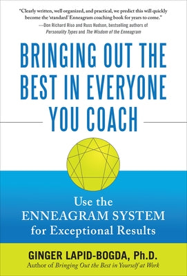 Bringing Out the Best in Everyone You Coach (Pb) by Lapid-Bogda, Ginger