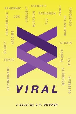 Viral by Cooper, J. T.