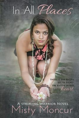 In All Places by Moncur, Misty