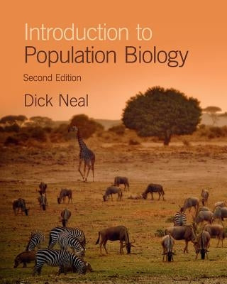 Introduction to Population Biology by Neal, Dick