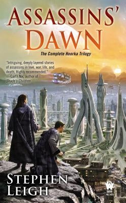 Assassins' Dawn by Leigh, Stephen