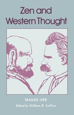 Abe: Zen and Western Thought Pa by Abe, Masao