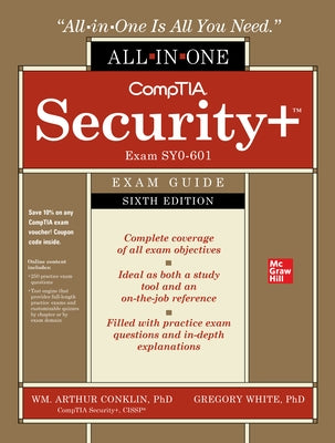 Comptia Security+ All-In-One Exam Guide, Sixth Edition (Exam Sy0-601)) by Conklin, Wm Arthur