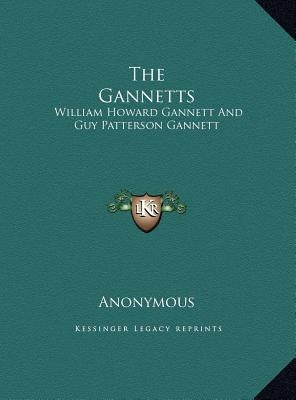 The Gannetts: William Howard Gannett And Guy Patterson Gannett by Anonymous