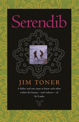Serendib by Toner, Jim