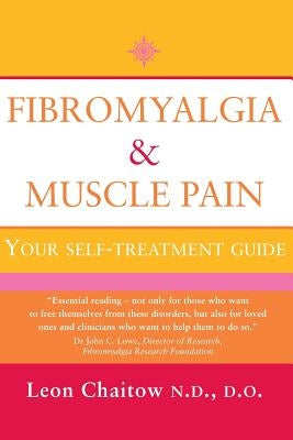 Fibromyalgia and Muscle Pain by Chaitow, Leon