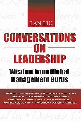 Conversations on Leadership by Liu, Lan