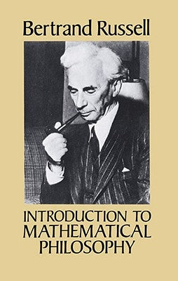 Introduction to Mathematical Philosophy by Russell, Bertrand