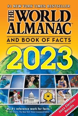 The World Almanac and Book of Facts 2023 by Janssen, Sarah