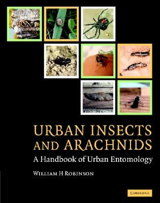 Urban Insects and Arachnids by Robinson, William H.