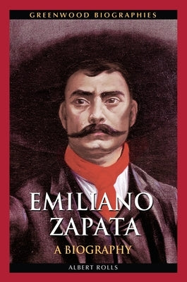 Emiliano Zapata by Rolls, Albert