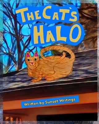 The Cat's Halo by Writings, Sunset