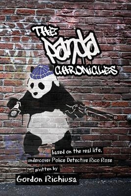 The Panda Chronicles by Richiusa, Gordon