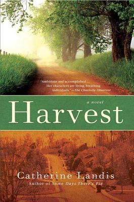 Harvest by Landis, Catherine