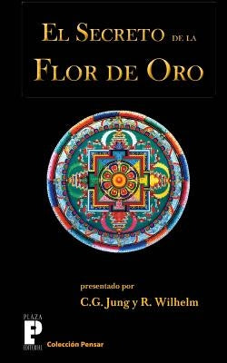 El secreto de la flor de oro by Wilhelm, Richard