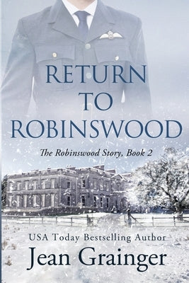 Return to Robinswood by Grainger, Jean