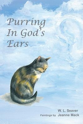 Purring in God's Ears by Mack, Jeanne