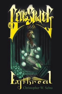 Eythreal by Selna, Christopher W.
