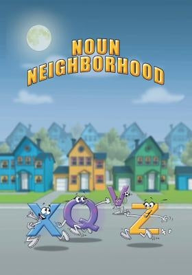 Noun Neighborhood by Ward, Linda Lee