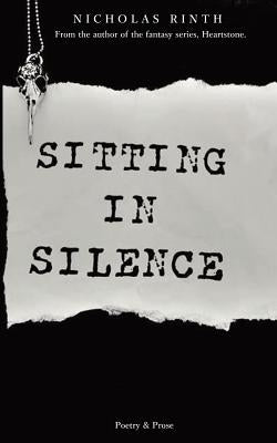 Sitting in Silence by Rinth, Nicholas