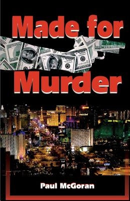 Made For Murder by McGoran, Paul