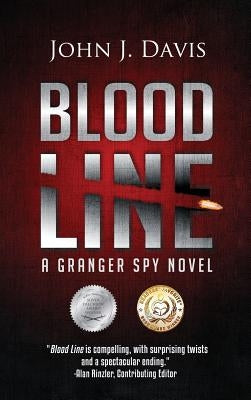 Blood Line: A Granger Spy Novel by Davis, John J.