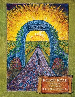 Kudzu Road by Fetzer, Robert M.