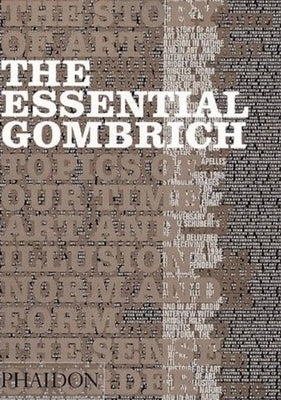 The Essential Gombrich by Gombrich, Leonie