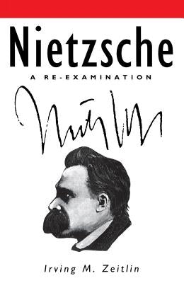 Nietzsche by Zeitlin, Irving M.