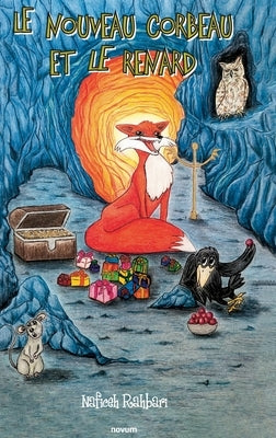Le nouveau corbeau et le renard by Rahbari, Naficeh