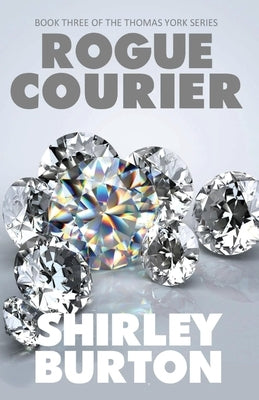 Rogue Courier by Burton, Shirley