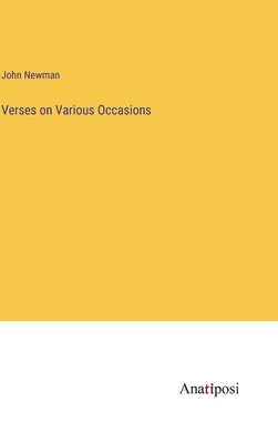 Verses on Various Occasions by Newman, John