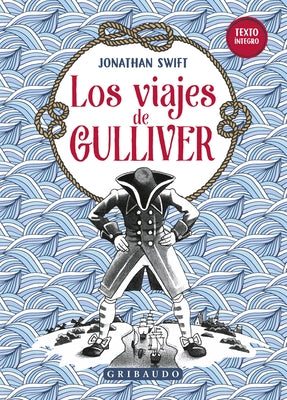 Viajes de Gulliver, Los by Swift, Jonathan