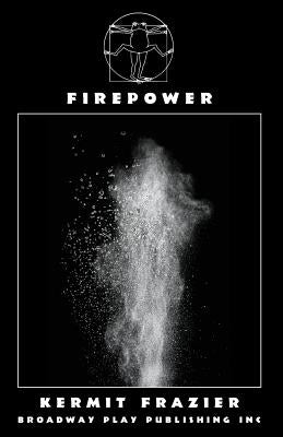 Firepower by Frazier, Kermit
